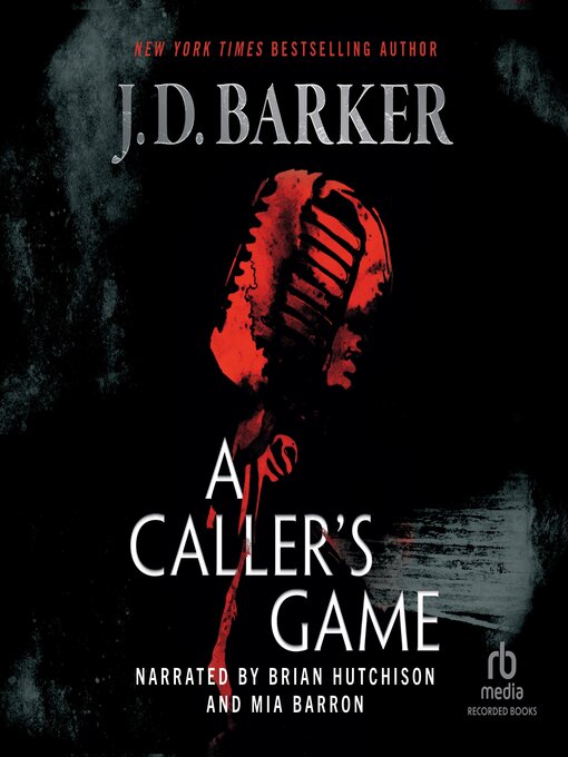 Title details for A Caller's Game by J.D. Barker - Available